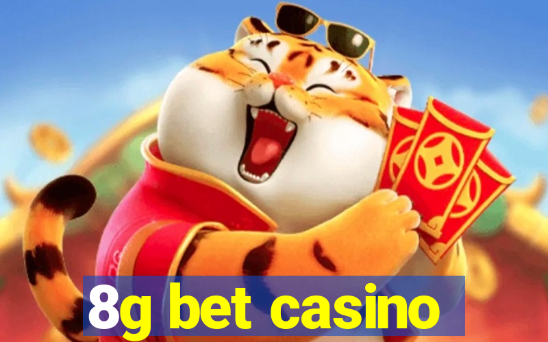 8g bet casino